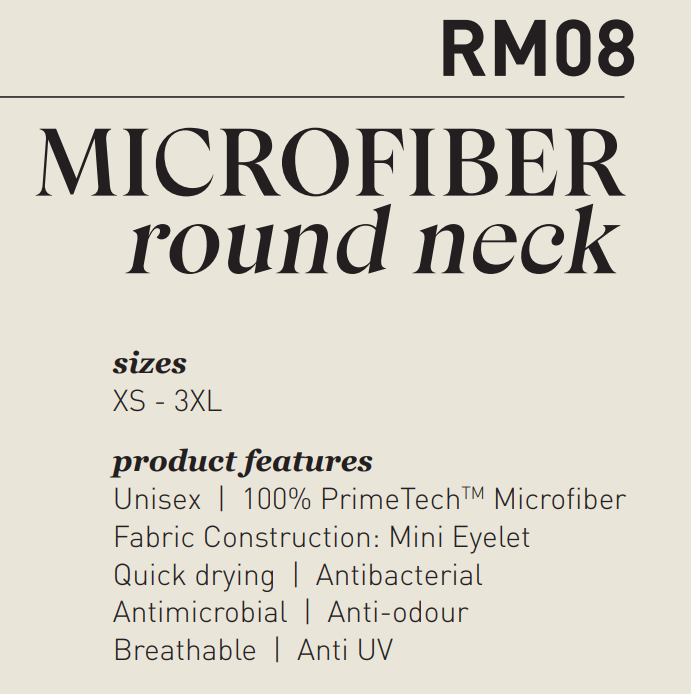 RM08 - Microfiber Round Neck 160GSM